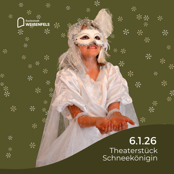 Theaterst&uuml;ck Schneek&ouml;nigin 6.1.26
