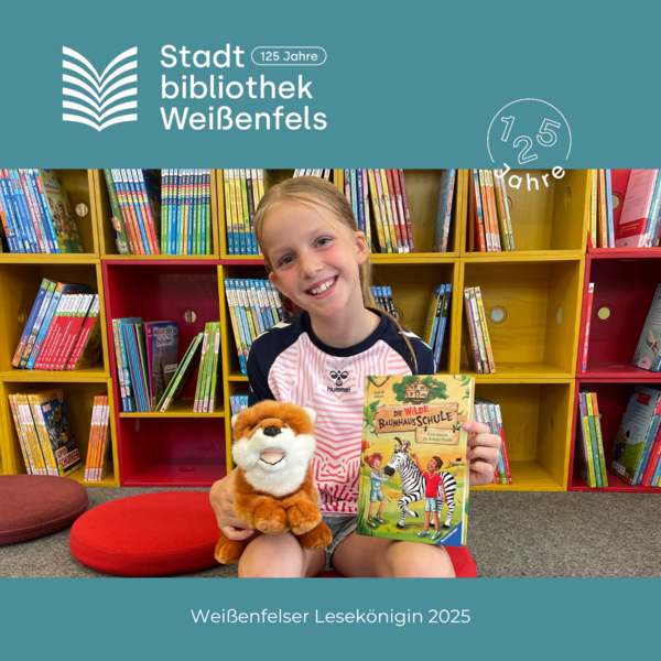 Wei&szlig;enfelser Lesek&ouml;nigin 2025